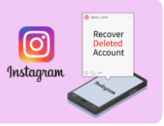 How to Restore a Deleted Instagram Account?